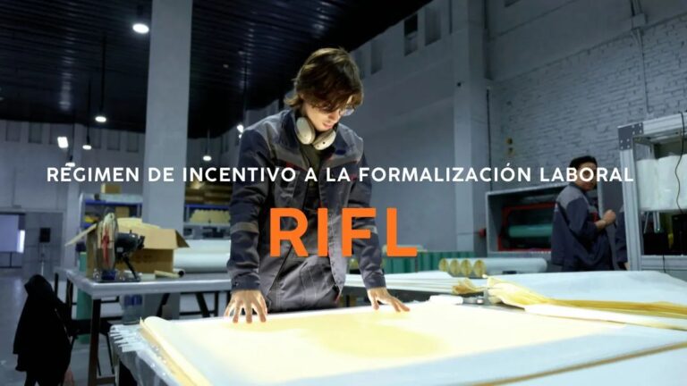 Nuevo Régimen de Incentivo a la Formalización Laboral (RIFL)